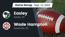 Recap: Easley  vs. Wade Hampton  2020