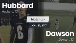 Matchup: Hubbard  vs. Dawson  2017