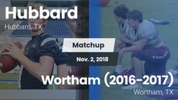Matchup: Hubbard  vs. Wortham  (2016-2017) 2018