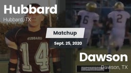 Matchup: Hubbard  vs. Dawson  2020