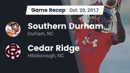 Recap: Southern Durham  vs. Cedar Ridge  2017