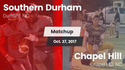 Matchup: Southern Durham vs. Chapel Hill  2017