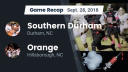 Recap: Southern Durham  vs. Orange  2018