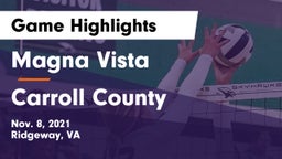 Magna Vista  vs Carroll County  Game Highlights - Nov. 8, 2021