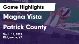 Magna Vista  vs Patrick County  Game Highlights - Sept. 15, 2022