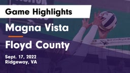 Magna Vista  vs Floyd County Game Highlights - Sept. 17, 2022