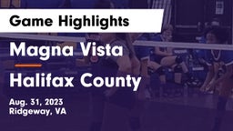 Magna Vista  vs Halifax County  Game Highlights - Aug. 31, 2023