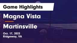 Magna Vista  vs Martinsville  Game Highlights - Oct. 17, 2023