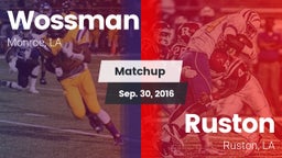 Matchup: Wossman  vs. Ruston  2016