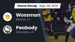 Recap: Wossman  vs. Peabody  2018