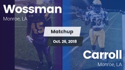 Matchup: Wossman  vs. Carroll  2018