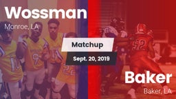 Matchup: Wossman  vs. Baker  2019
