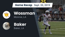 Recap: Wossman  vs. Baker  2019