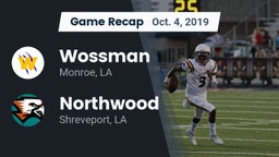 Recap: Wossman  vs. Northwood  2019