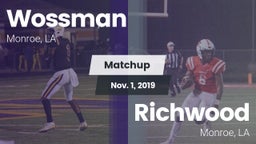 Matchup: Wossman  vs. Richwood  2019