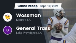 Recap: Wossman  vs. General Trass  2021