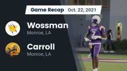 Recap: Wossman  vs. Carroll  2021