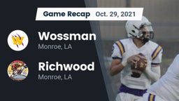 Recap: Wossman  vs. Richwood  2021