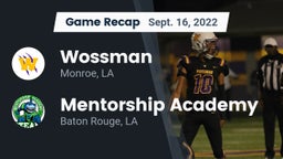 Recap: Wossman  vs. Mentorship Academy  2022
