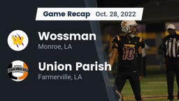 Recap: Wossman  vs. Union Parish  2022