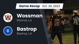 Recap: Wossman  vs. Bastrop  2023