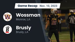 Recap: Wossman  vs. Brusly  2023