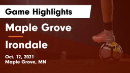 Maple Grove  vs Irondale  Game Highlights - Oct. 12, 2021