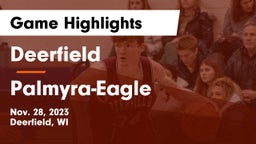 Deerfield  vs Palmyra-Eagle  Game Highlights - Nov. 28, 2023
