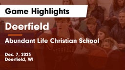 Deerfield  vs Abundant Life Christian School Game Highlights - Dec. 7, 2023
