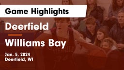 Deerfield  vs Williams Bay  Game Highlights - Jan. 5, 2024