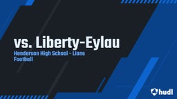 Henderson football highlights vs. Liberty-Eylau 
