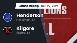 Recap: Henderson  vs. Kilgore  2021