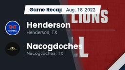 Recap: Henderson  vs. Nacogdoches  2022