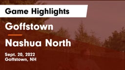 Goffstown  vs Nashua North  Game Highlights - Sept. 20, 2022
