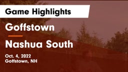 Goffstown  vs Nashua  South Game Highlights - Oct. 4, 2022