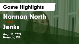 Norman North  vs Jenks  Game Highlights - Aug. 11, 2022