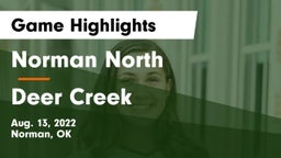 Norman North  vs Deer Creek  Game Highlights - Aug. 13, 2022