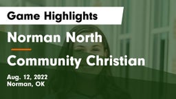 Norman North  vs Community Christian  Game Highlights - Aug. 12, 2022