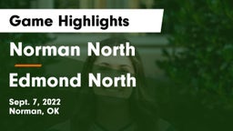 Norman North  vs Edmond North  Game Highlights - Sept. 7, 2022