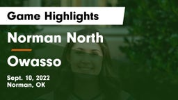 Norman North  vs Owasso  Game Highlights - Sept. 10, 2022