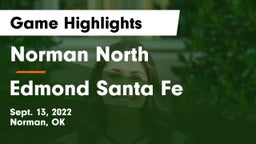 Norman North  vs Edmond Santa Fe Game Highlights - Sept. 13, 2022