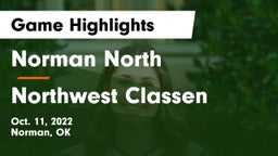 Norman North  vs Northwest Classen  Game Highlights - Oct. 11, 2022