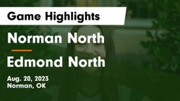 Norman North  vs Edmond North  Game Highlights - Aug. 20, 2023