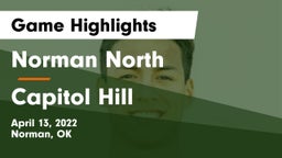 Norman North  vs Capitol Hill  Game Highlights - April 13, 2022