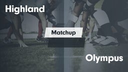 Matchup: Highland  vs. Olympus  2016