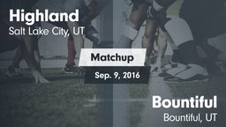 Matchup: Highland  vs. Bountiful  2016