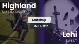 Matchup: Highland  vs. Lehi  2017
