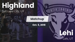 Matchup: Highland  vs. Lehi  2018