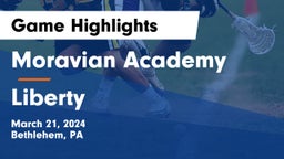 Moravian Academy  vs Liberty  Game Highlights - March 21, 2024