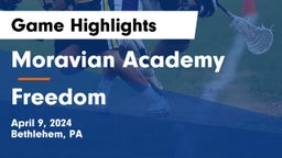 Moravian Academy  vs Freedom  Game Highlights - April 9, 2024